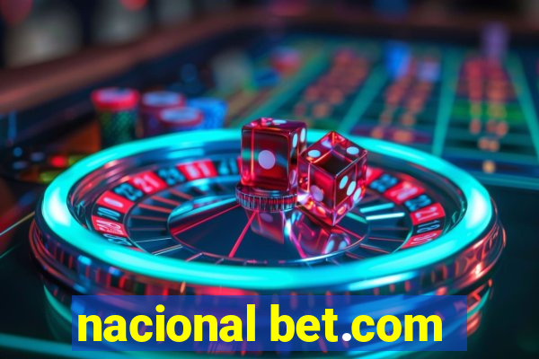 nacional bet.com